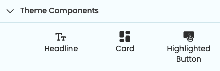 The Theme Elements part of the Toolbox, showing Headline, Card and Highlighted Button components.